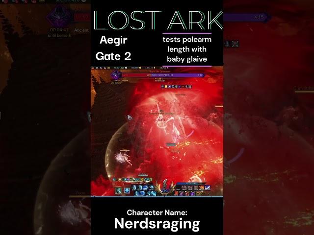 LOST ARK Aegir Gate 2 Polearm Length Test with Glaivier (GOES WRONG)  #lostark #aegir