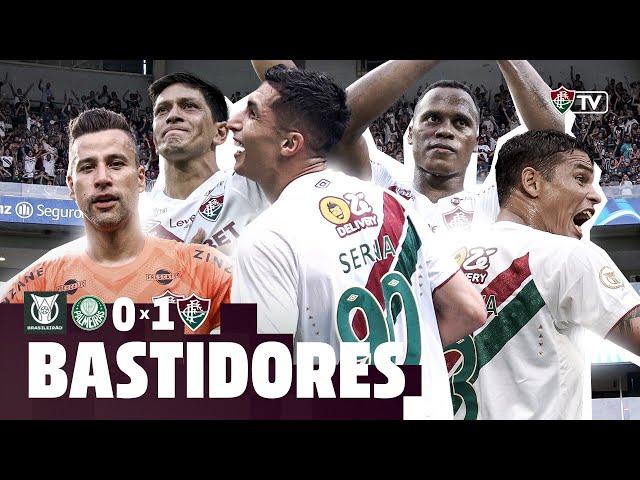 FLUTV - BASTIDORES - PALMEIRAS 0 X 1 FLUMINENSE - CAMPEONATO BRASILEIRO 2024