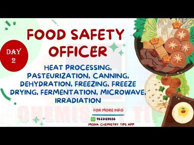 Day 2Food technology FOOD SAFETY OFFICER EXAM