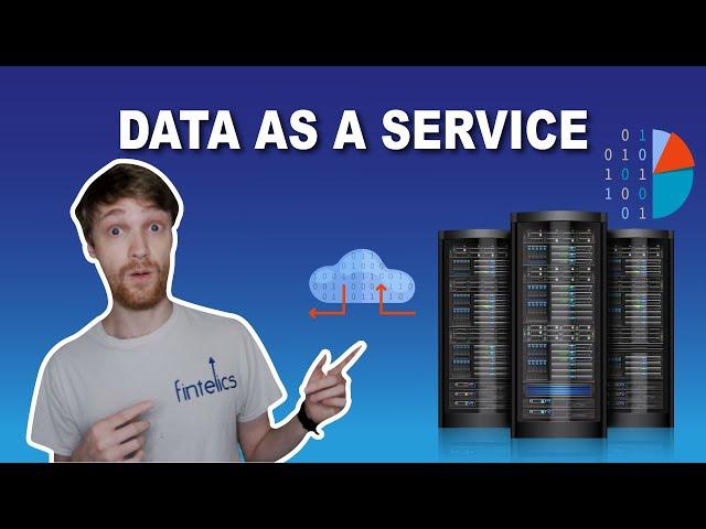 Everything You Need to Know About Data as a Service (DaaS) | What is Data as a Service?