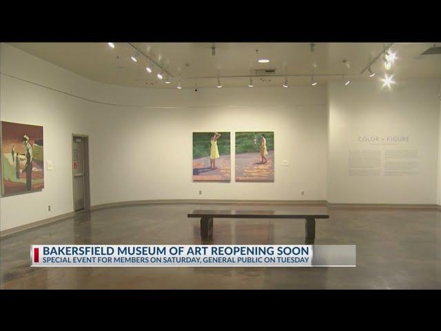 Bakersfield Museum of Art reopening to public Tuesday