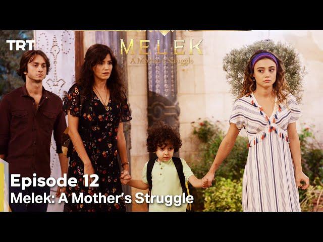 Melek A Mother's Struggle Episode 12