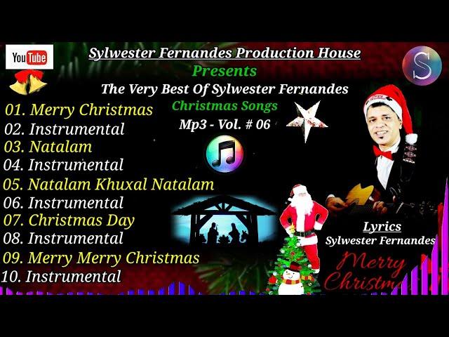 The Very Best Mp3 Christmas Songs Collection of Sylwester Fernandes || Vol~# 06 