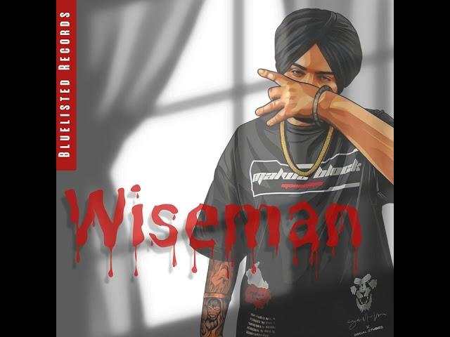 wiseman official song || sidhumoose wala || #sidhumoosewala #sidhumoosewalanewsong #sidhu