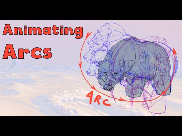 Animating with Arcs