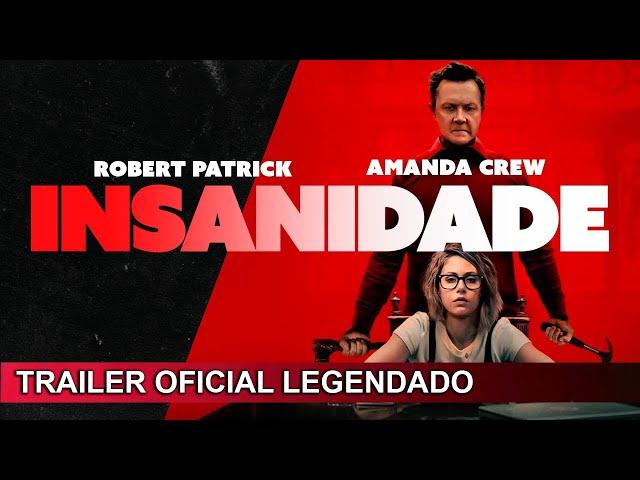 Insanidade 2019 Trailer Oficial Legendado