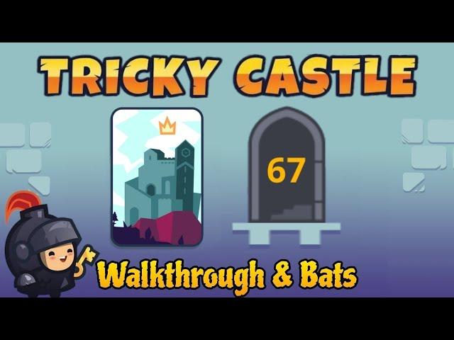 Tricky Castle Level 67 Bats - Princess Castle