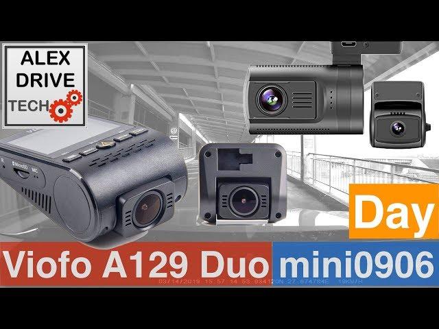 VIOFO A129 Duo vs mini0906 FRONT DAY