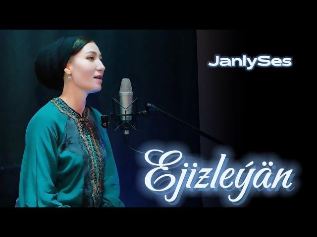 EJEBAY ANNAESENOWA - EJIZLEYAN | TURKMEN AYDYM 2024 | JANLY SES | VOCAL PERFORMANCE