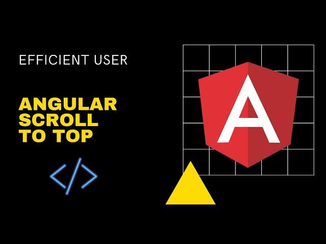 Master Angular's Scroll to Top: Essential Tips and Tricks