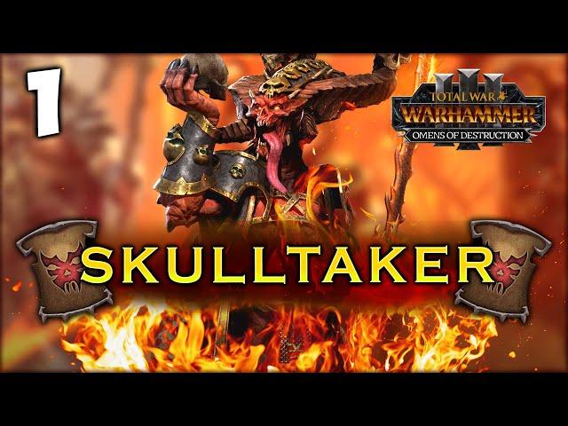 RISE OF THE SKULLTAKER! Total War: Warhammer 3 - Skulltaker Campaign - Omens of Destruction #1