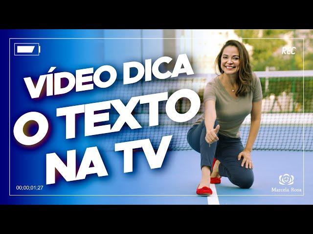 Vídeo Dica - o texto na TV. Como escrever bem. O tempo verbal.