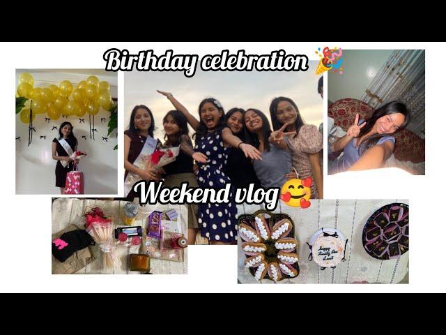 weekend vlog ️‍| Birthday celebration |dance