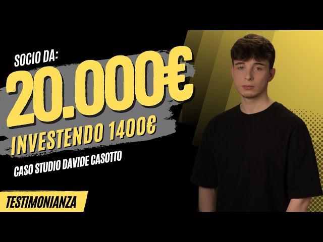 Socio genera 20.000€ in un mese investendo con noi 1400€ - Caso studio di Davide Casotto