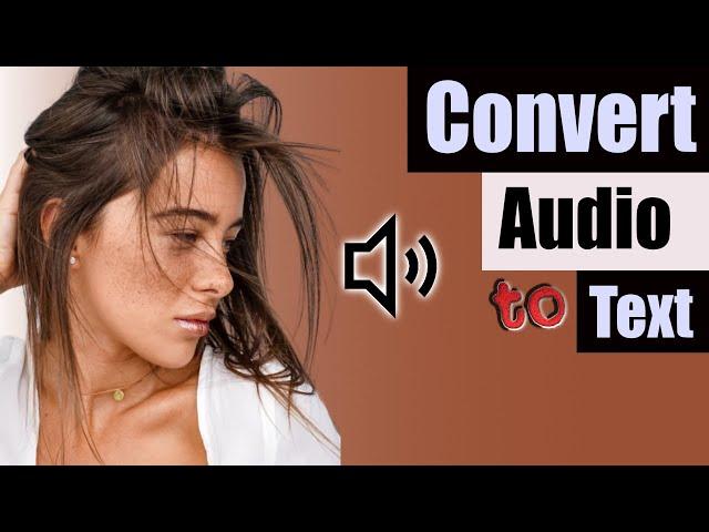  CONVERT AUDIO to TEXT for FREE | NO Installation required