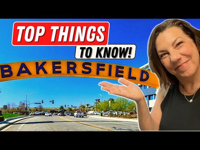 The Top 5 Things You Need To Know When You Move To Bakersfield (2019)