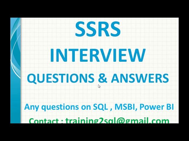 SSRS Interview Questions and Answers