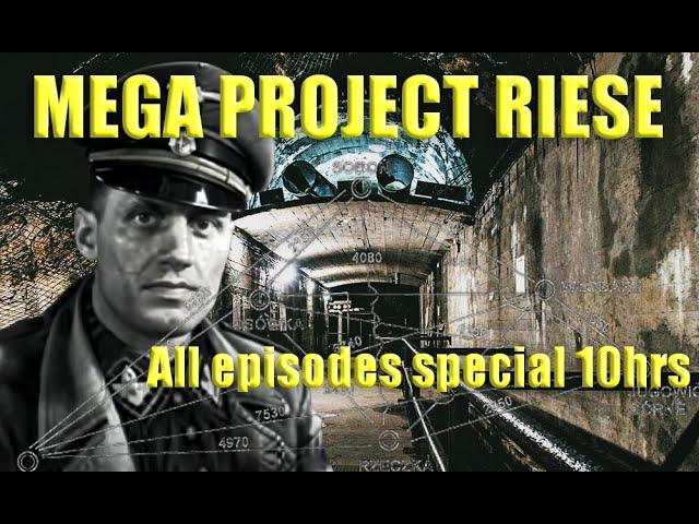 Last Nazi Secret -PROJECT RIESE  MEGA SPECIAL all episode