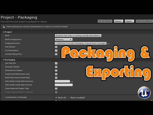 Packaging And Exporting Your Game - Unreal Engine 4 Tutorial