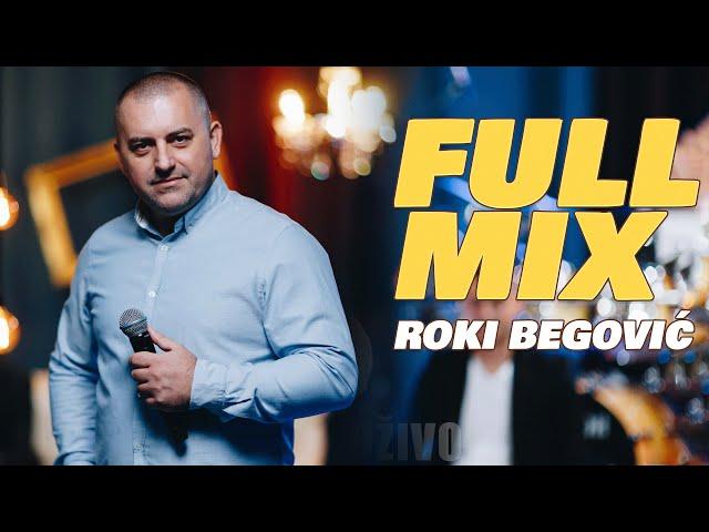 ROKI BEGOVIC - FULL MIX (LIVE)