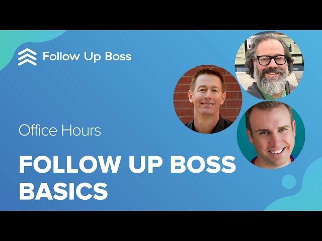 Learn the Fundamentals of Follow Up Boss