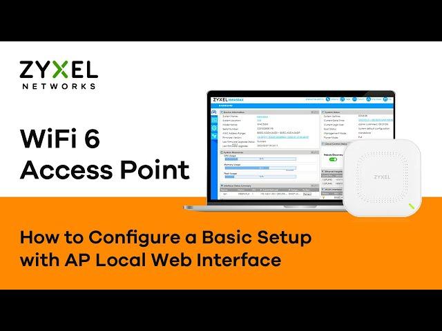 How to Configure Zyxel Access Point with Local Web Interface