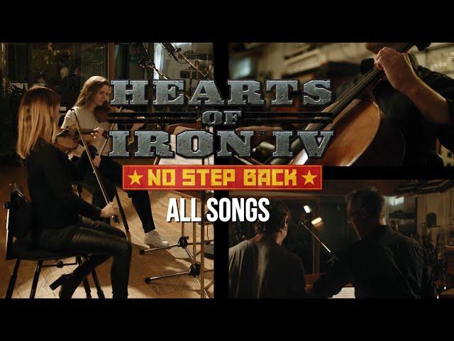 Hearts Of Iron IV - No Step Back [All Songs] OST