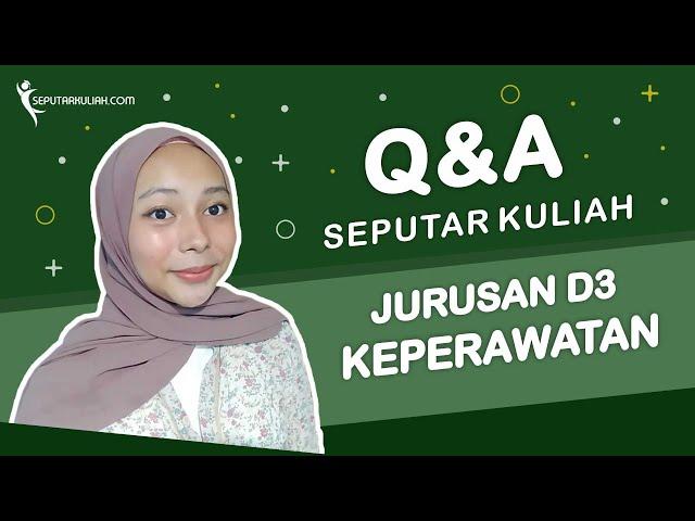 Anak IPS Bisa Kuliah Keperawatan? - Q&A Seputar Kuliah Jurusan D3 Keperawatan