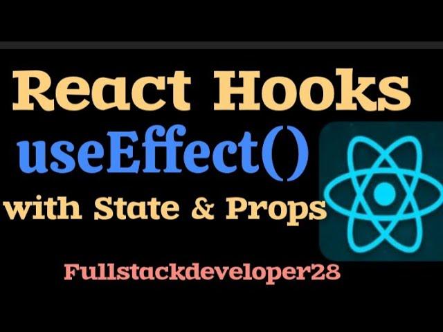 useEffect() Hook in React JS || Hooks in React JS