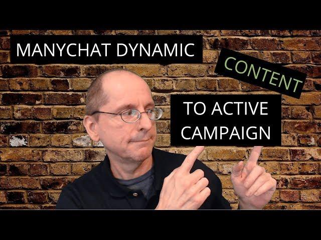 ManyChat Dynamic Content API to Active Campaign