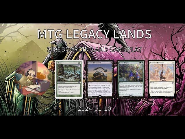 MTG Legacy Lands Sideboarding & Gameplay