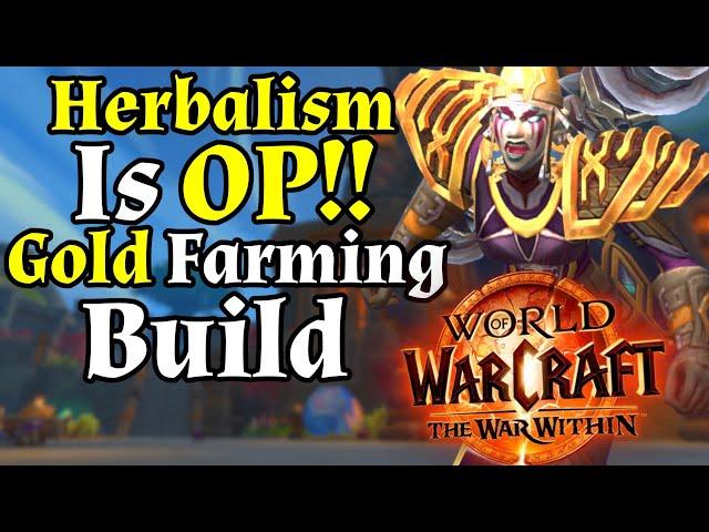 Gold Goes Burr!! Herbalism Is OP!! Gold Farming!! In WoW War Within - Gold Making