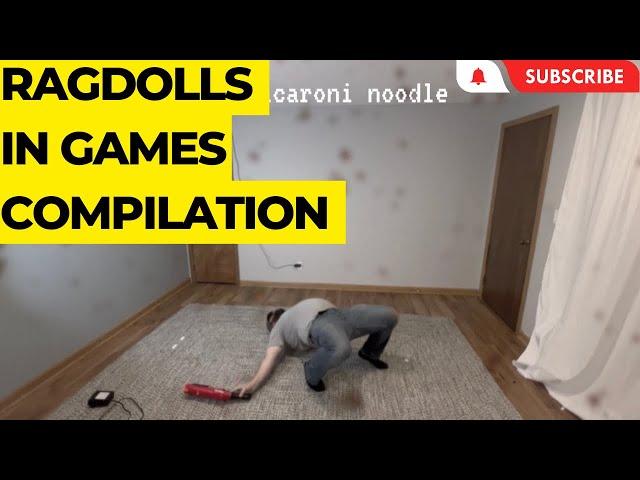 Ragdolls in Games: Compilation