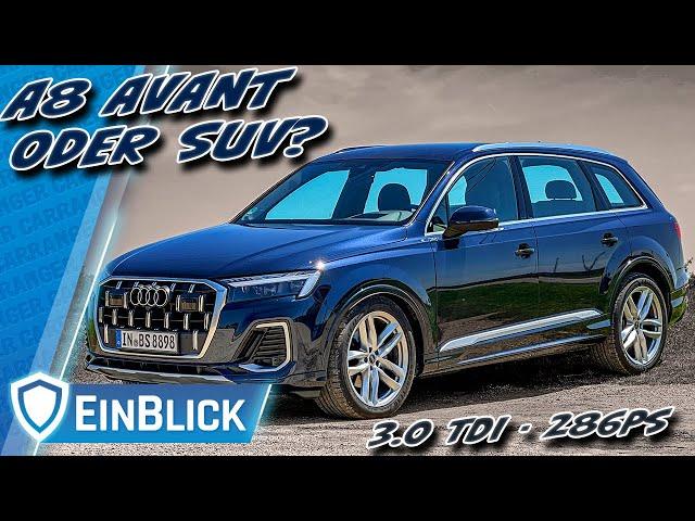 A8 Avant versteckt im SUV! Audi Q7 SUV 50 TDI - Wieder frisch dank 2. Facelift?