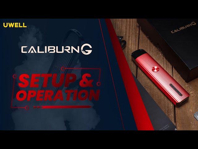 Caliburn G-️ Convenience In Your Hands ️ (Setup & Operation)