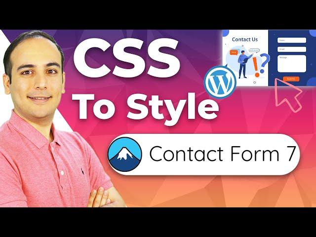 Contact Form 7 CSS to Style CF7 Submit Button, Inputs, Fields & Dropdown | simple explanation