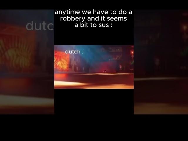 Hosea every time Dutch wants to do a robbery #memes #funny #subscribe #viral #rdr2 #dutchvanderlinde