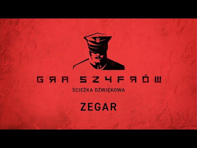 Zegar – GRA SZYFRÓW [Ścieżka dźwiękowa]