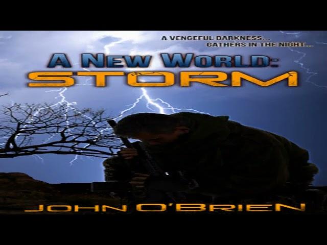 A New World: Storm - John O'Brien (AudioBook)