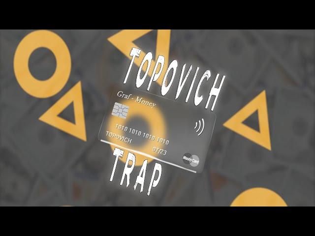 Topovich Music ┃Graf - Money