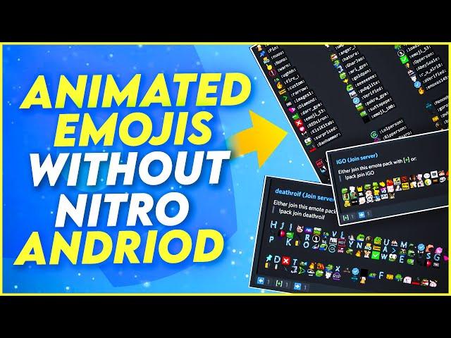How To Use Animated Emojis Without Nitro In Discord On Android & IOS - 2022