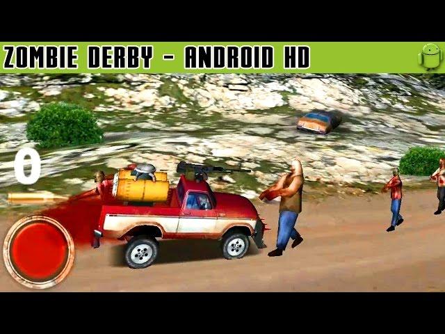 Zombie Derby - Gameplay Android HD / HQ Audio (Android Games HD)