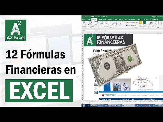 12 Formulas Financieras Esenciales para Excel