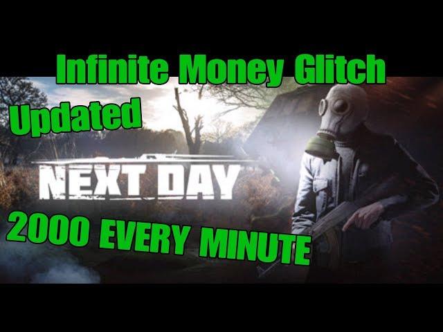 Next Day: Survival INFINITE MONEY GLITCH 2000 EVERY MINUTE UPDATED