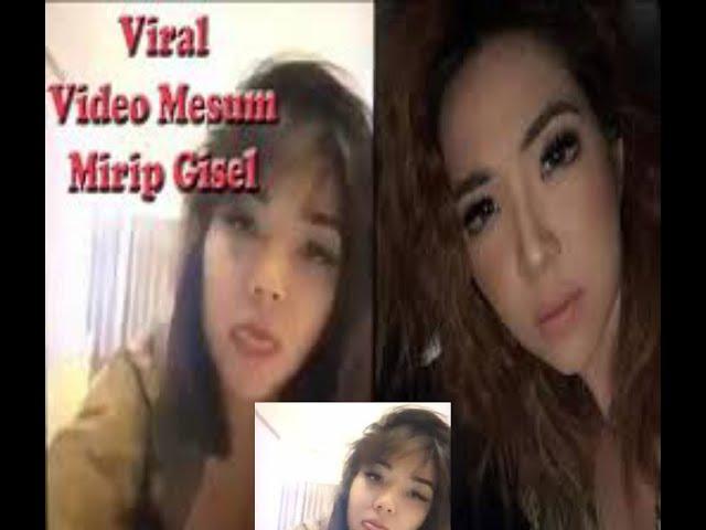 Virall!! Vidio mesum mirip Gisel (salah satu artis Indonesia) apakah benar?