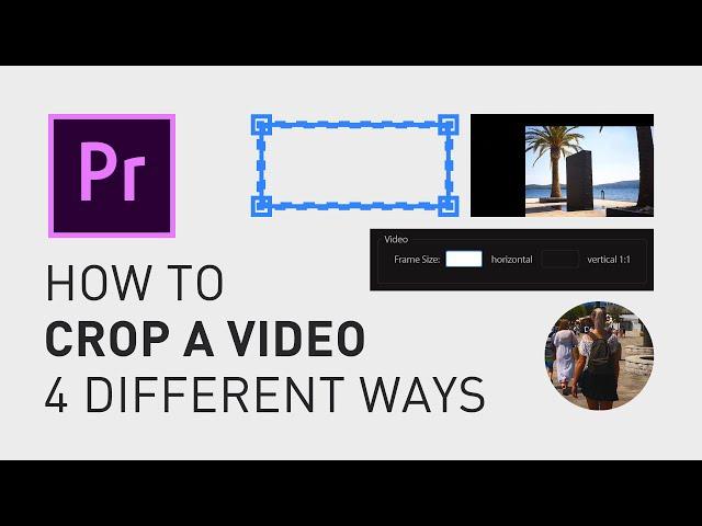 How to crop a video - Adobe Premiere Pro