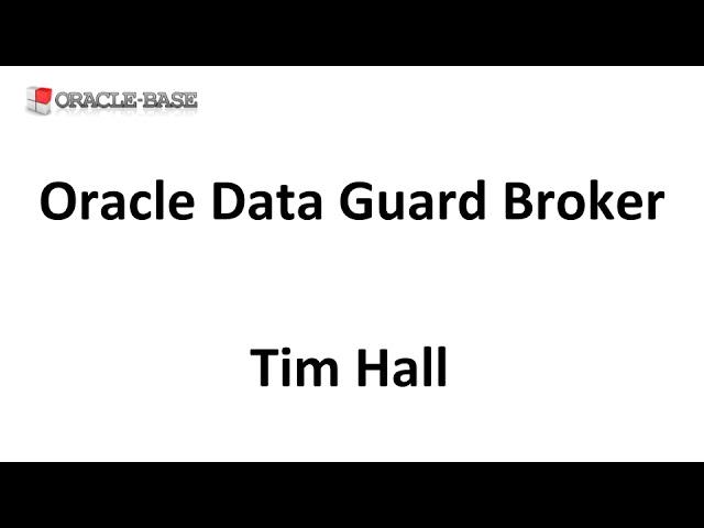 Oracle Data Guard Broker