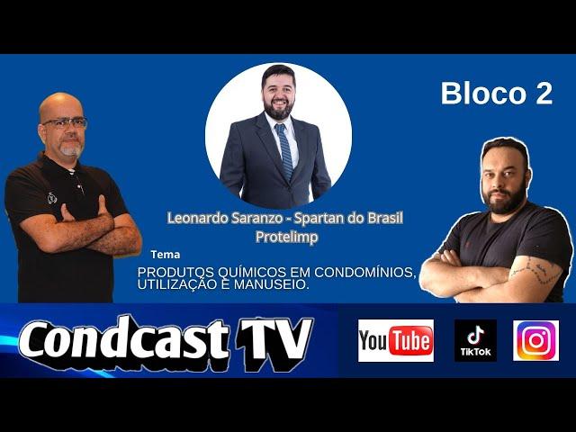 CondCast TV - Produtos químicos em condomínios, utilização e manuseio. BLOCO 2