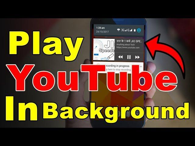 Play YouTube videos In Background in android