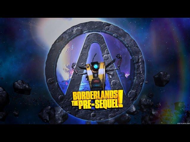 Borderlands Pre-Sequel Часть 16.2 [Давай построим армию роботов]